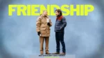 Tim Robinson & Paul Rudd’s “Friendship” poster showing two men with awkward expressions standing side by side